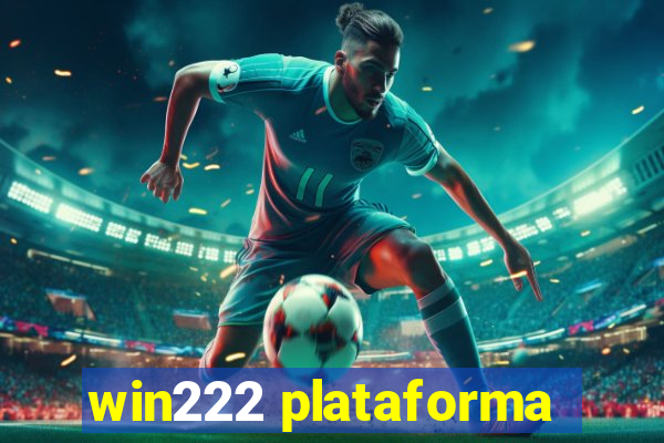 win222 plataforma